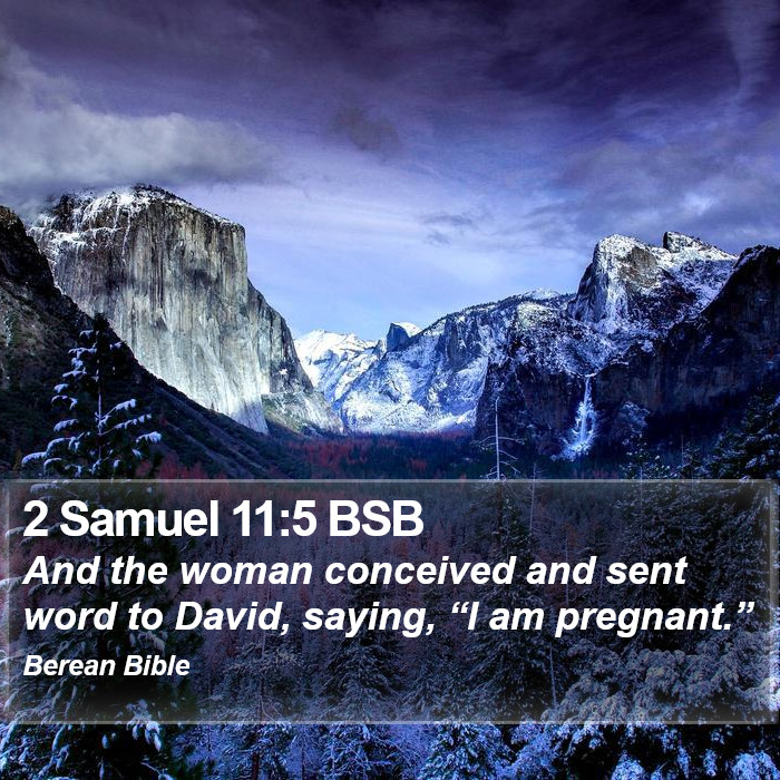 2 Samuel 11:5 BSB Bible Study