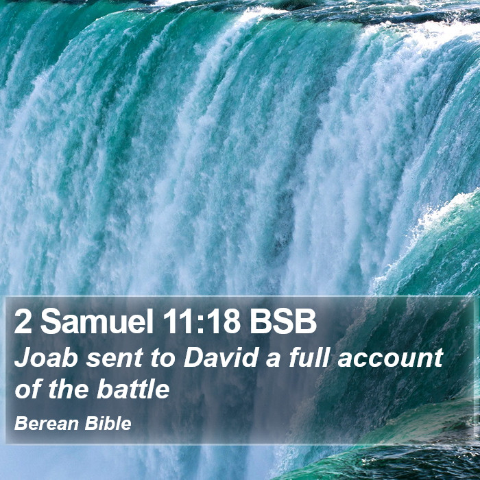 2 Samuel 11:18 BSB Bible Study