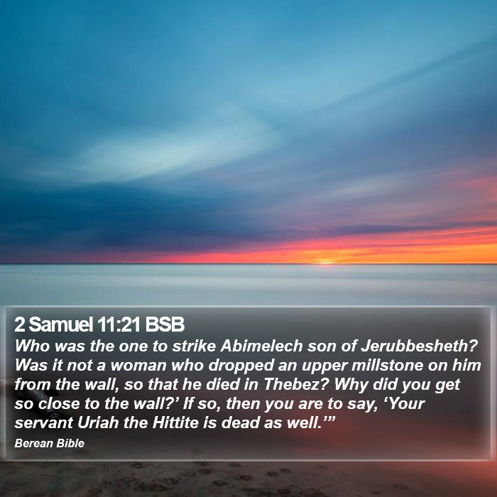 2 Samuel 11:21 BSB Bible Study