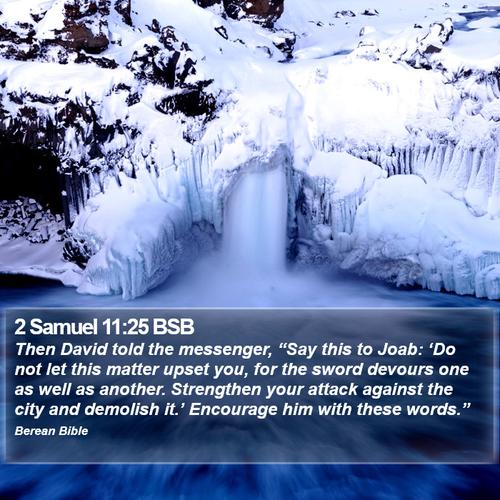 2 Samuel 11:25 BSB Bible Study