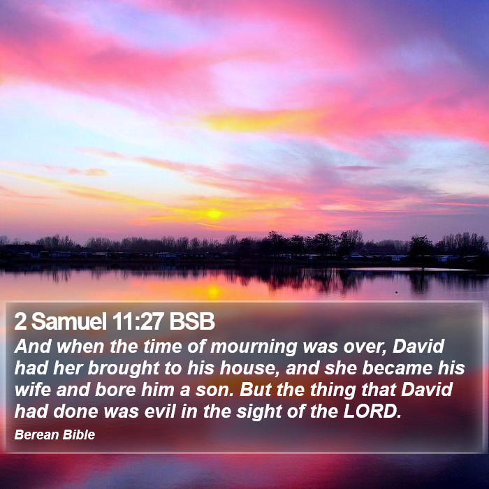 2 Samuel 11:27 BSB Bible Study