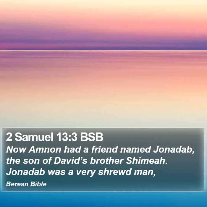 2 Samuel 13:3 BSB Bible Study