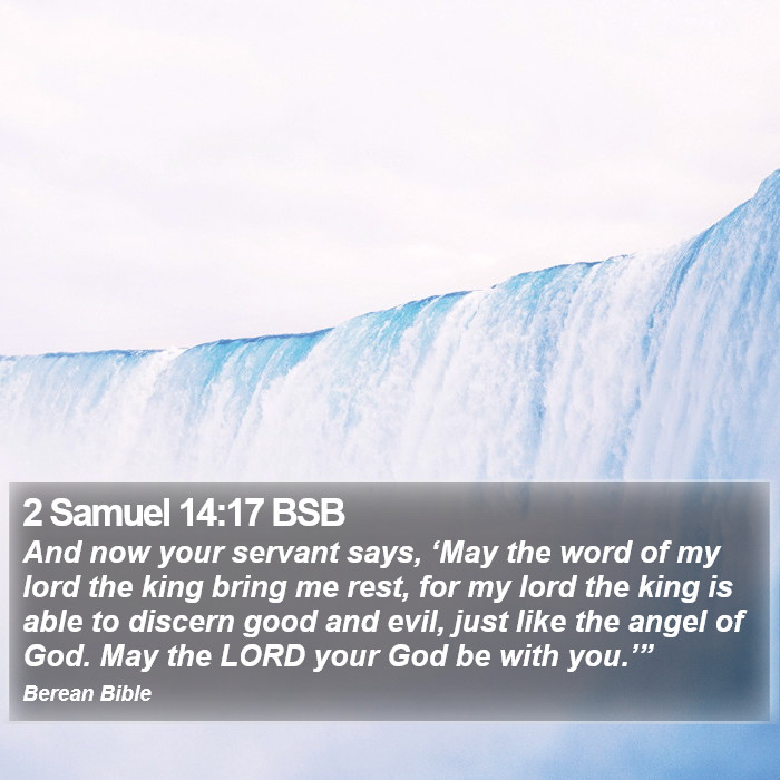 2 Samuel 14:17 BSB Bible Study