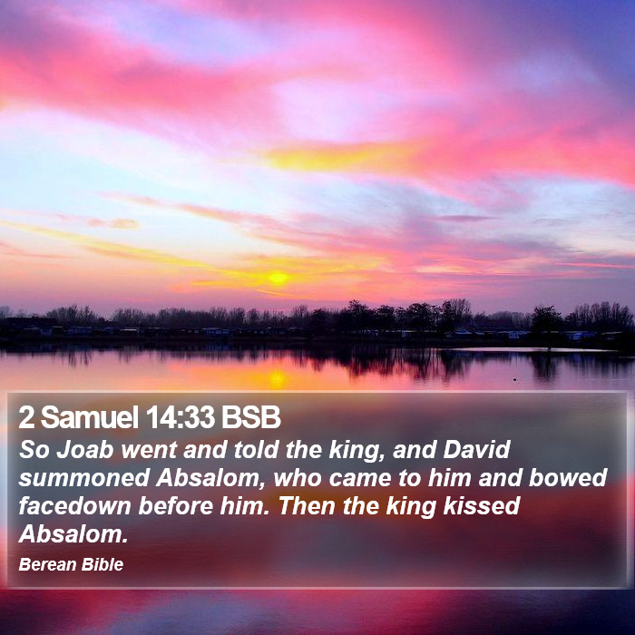 2 Samuel 14:33 BSB Bible Study