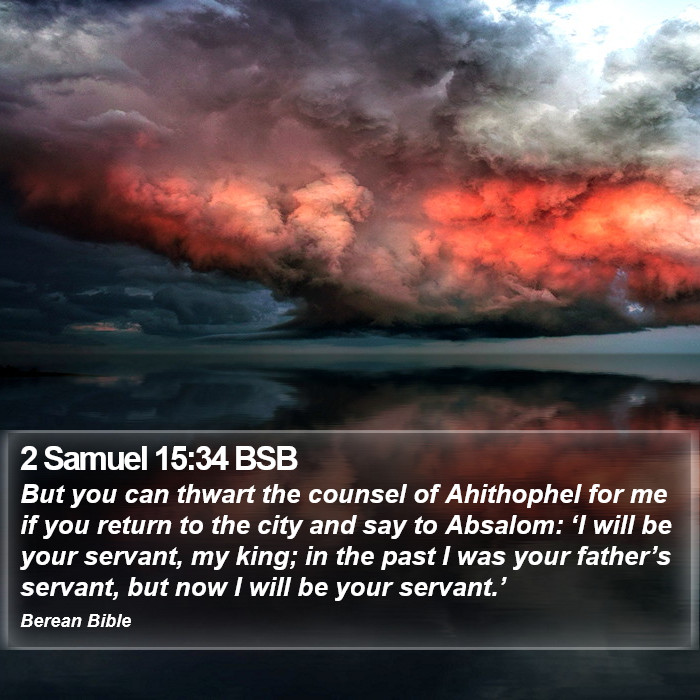 2 Samuel 15:34 BSB Bible Study