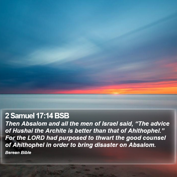 2 Samuel 17:14 BSB Bible Study