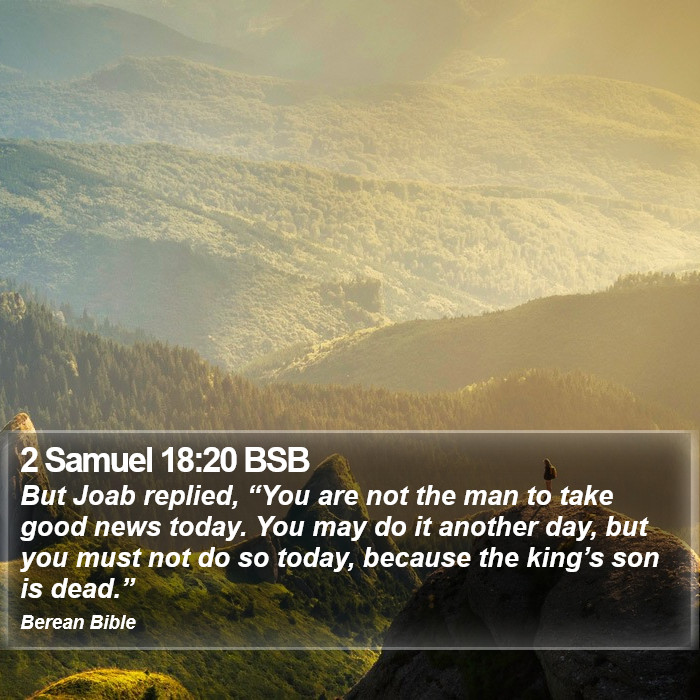 2 Samuel 18:20 BSB Bible Study