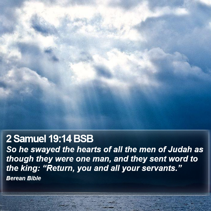 2 Samuel 19:14 BSB Bible Study