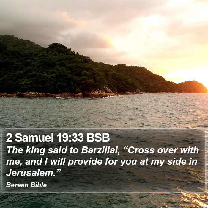 2 Samuel 19:33 BSB Bible Study