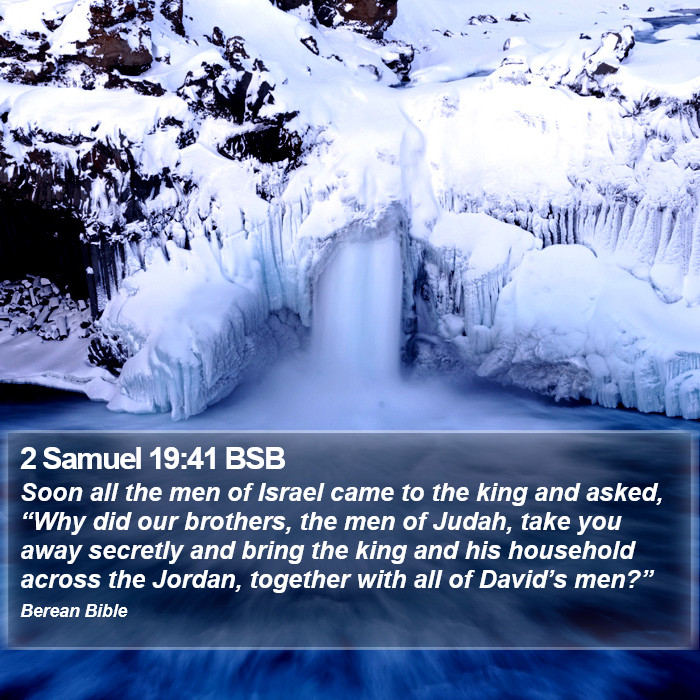 2 Samuel 19:41 BSB Bible Study