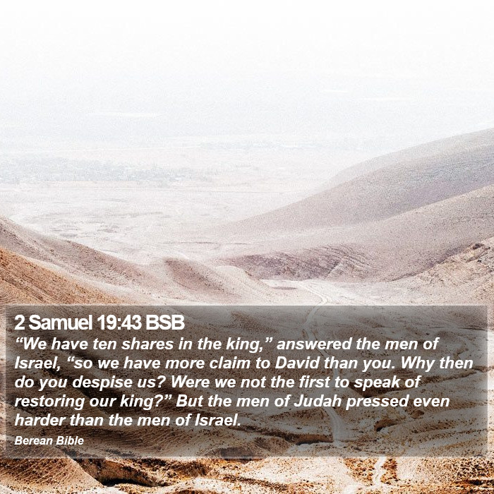 2 Samuel 19:43 BSB Bible Study