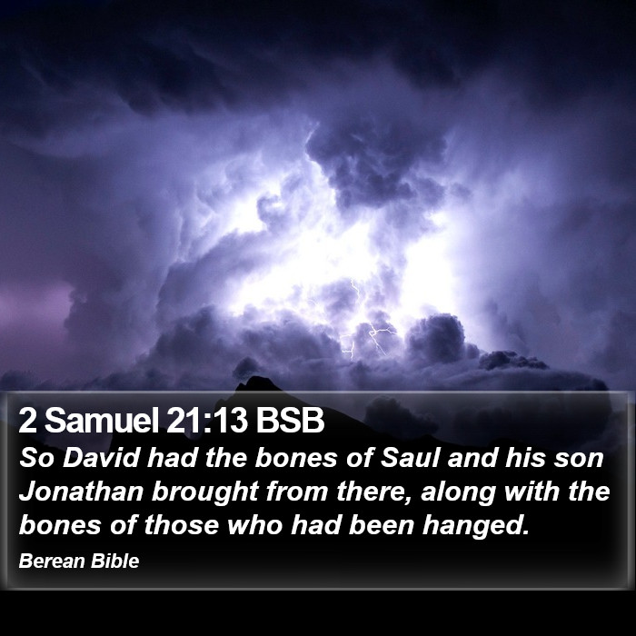 2 Samuel 21:13 BSB Bible Study