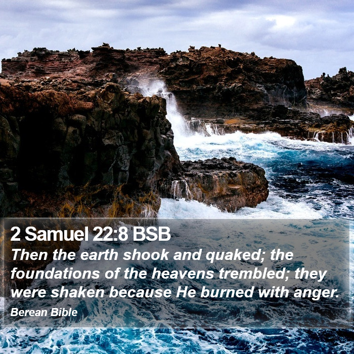 2 Samuel 22:8 BSB Bible Study