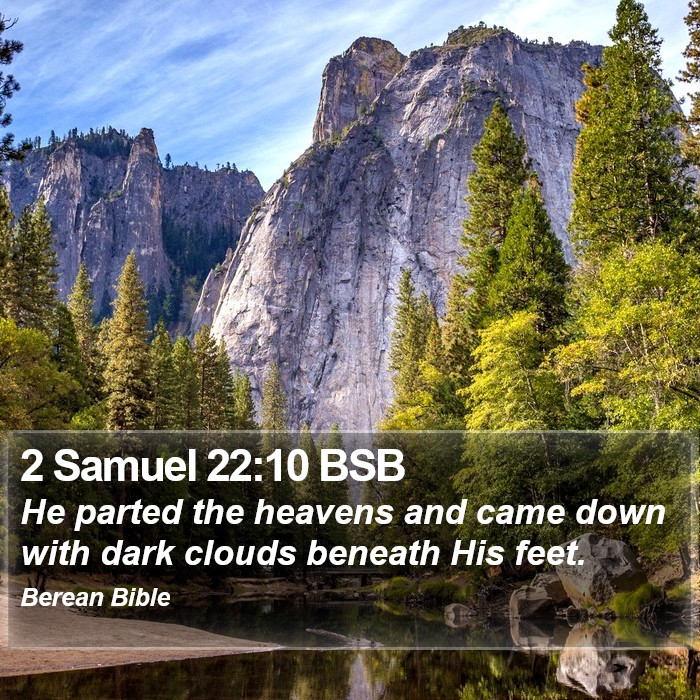 2 Samuel 22:10 BSB Bible Study