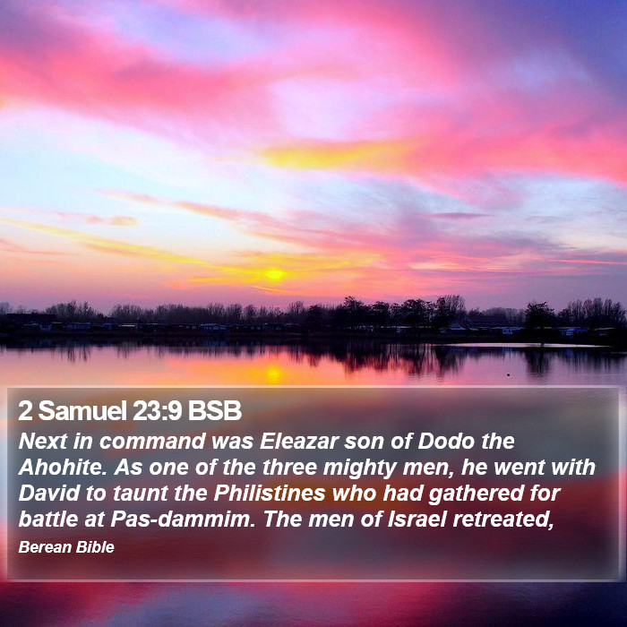 2 Samuel 23:9 BSB Bible Study