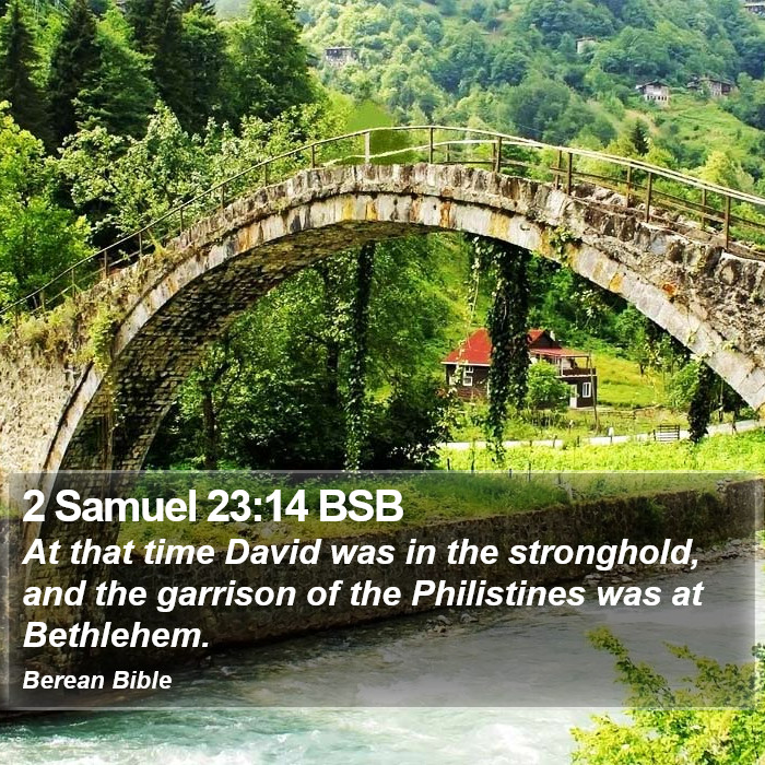 2 Samuel 23:14 BSB Bible Study