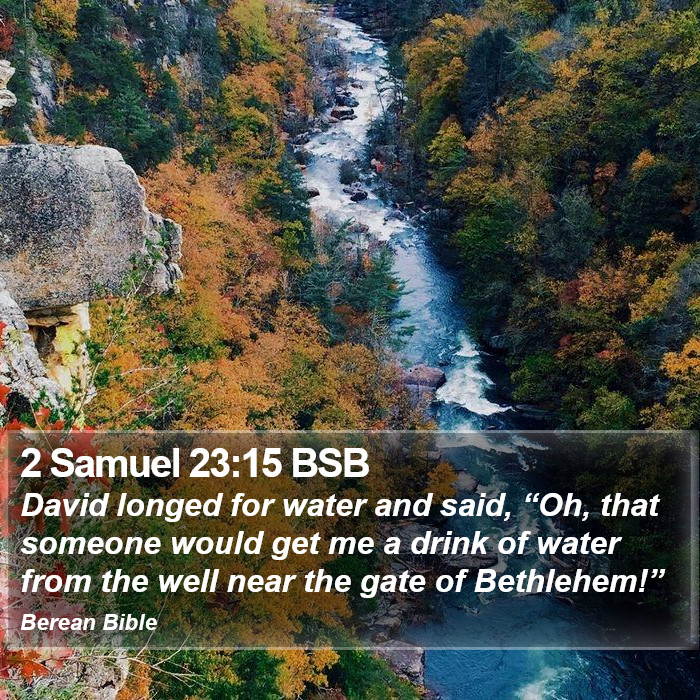 2 Samuel 23:15 BSB Bible Study