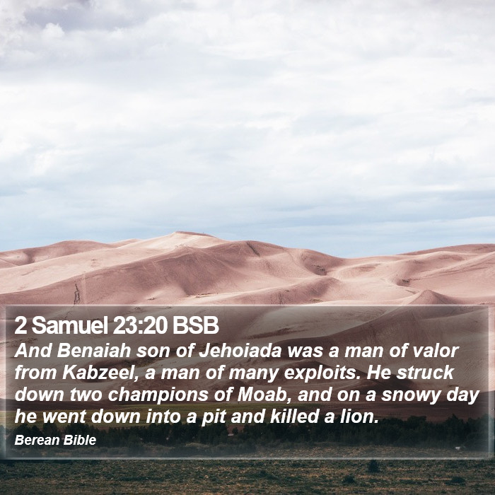 2 Samuel 23:20 BSB Bible Study