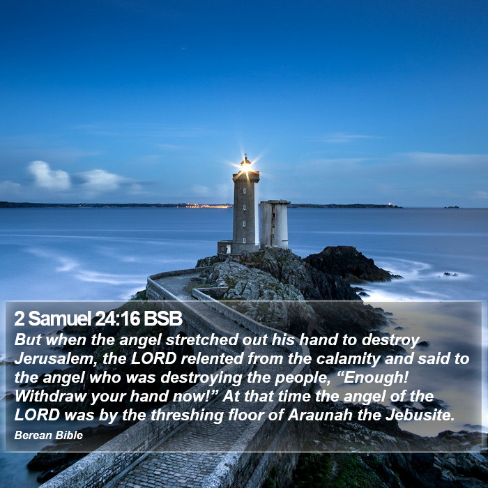 2 Samuel 24:16 BSB Bible Study