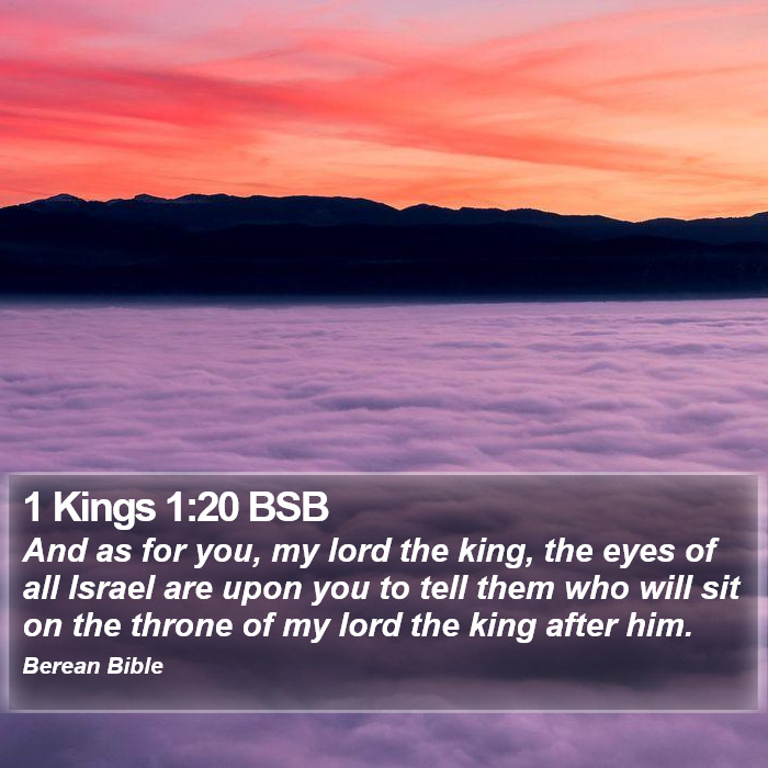 1 Kings 1:20 BSB Bible Study