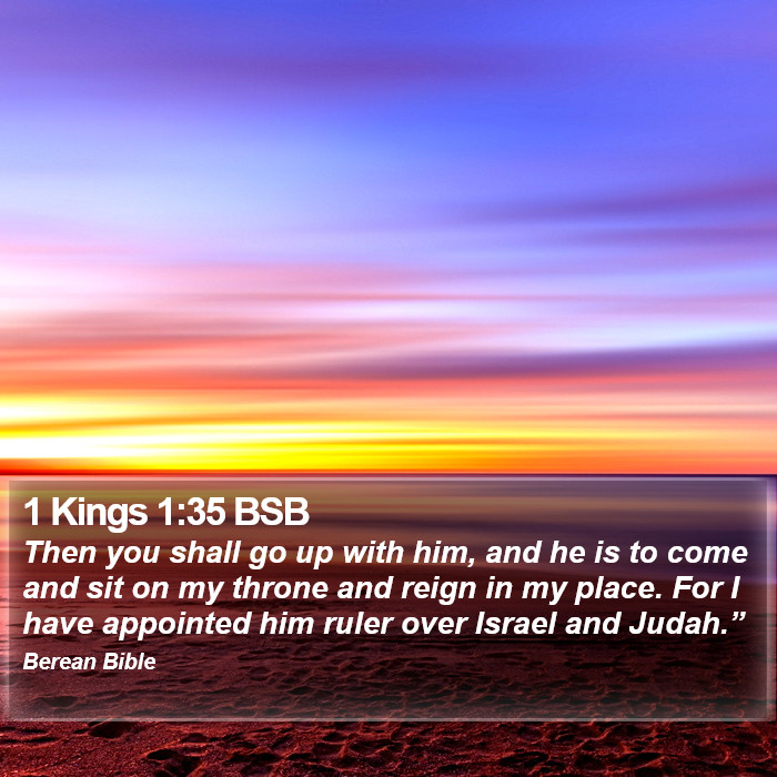 1 Kings 1:35 BSB Bible Study