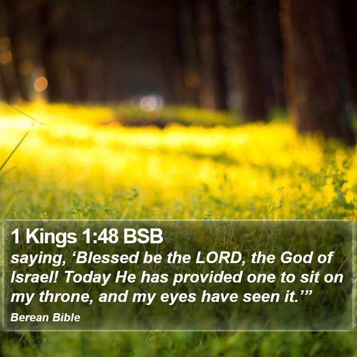 1 Kings 1:48 BSB Bible Study