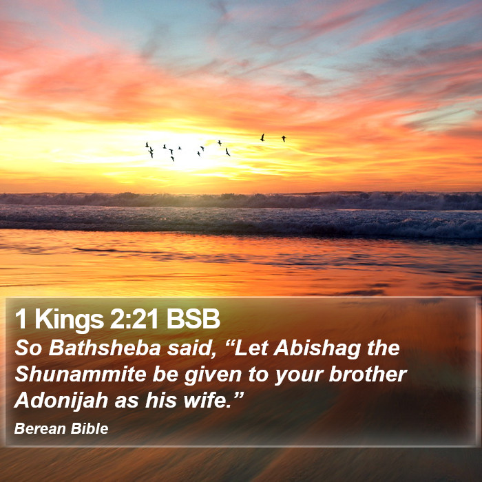 1 Kings 2:21 BSB Bible Study