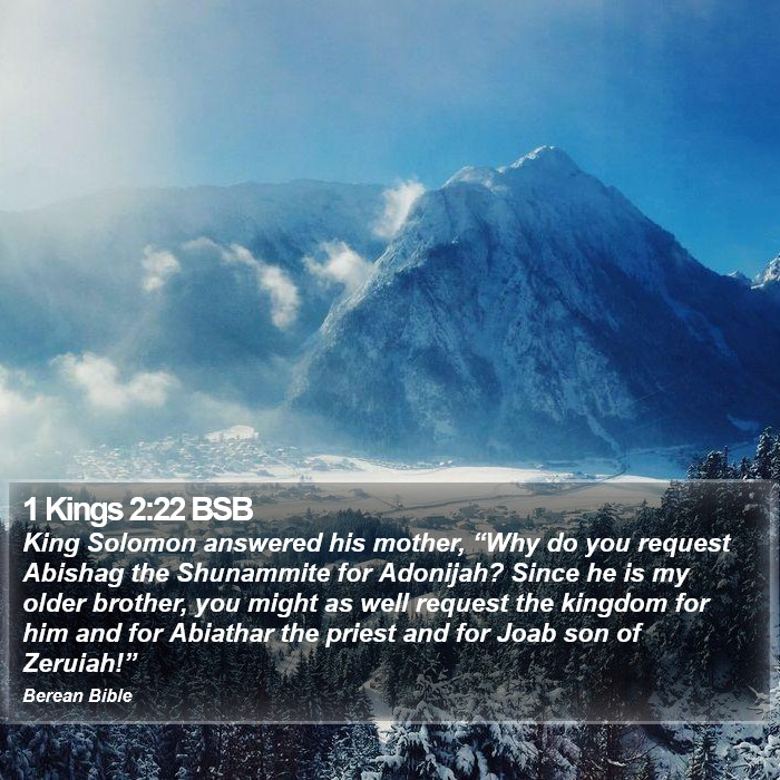 1 Kings 2:22 BSB Bible Study