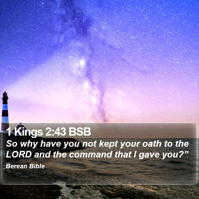 1 Kings 2:43 BSB Bible Study