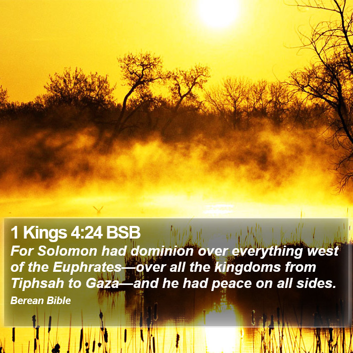 1 Kings 4:24 BSB Bible Study