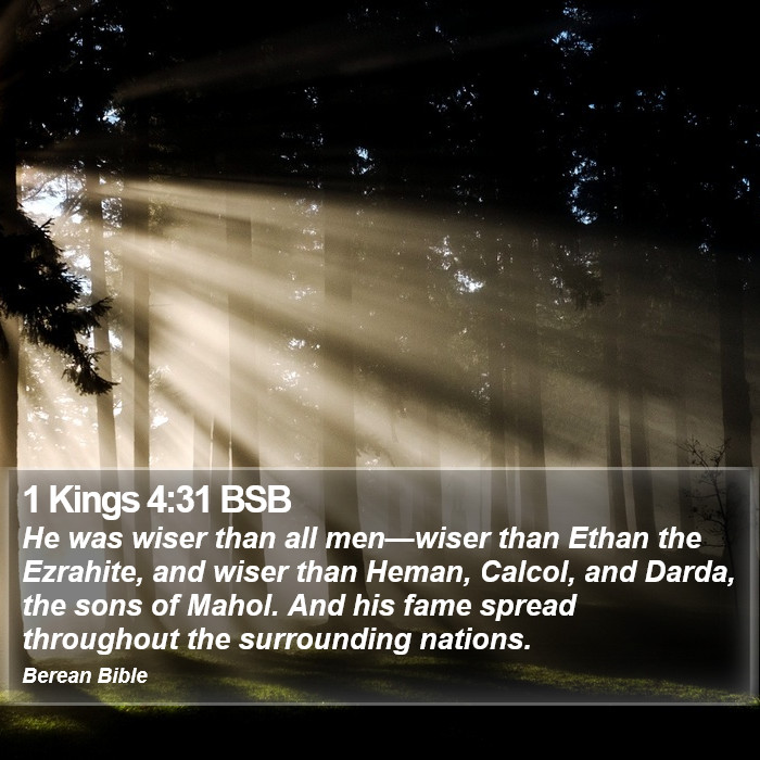 1 Kings 4:31 BSB Bible Study