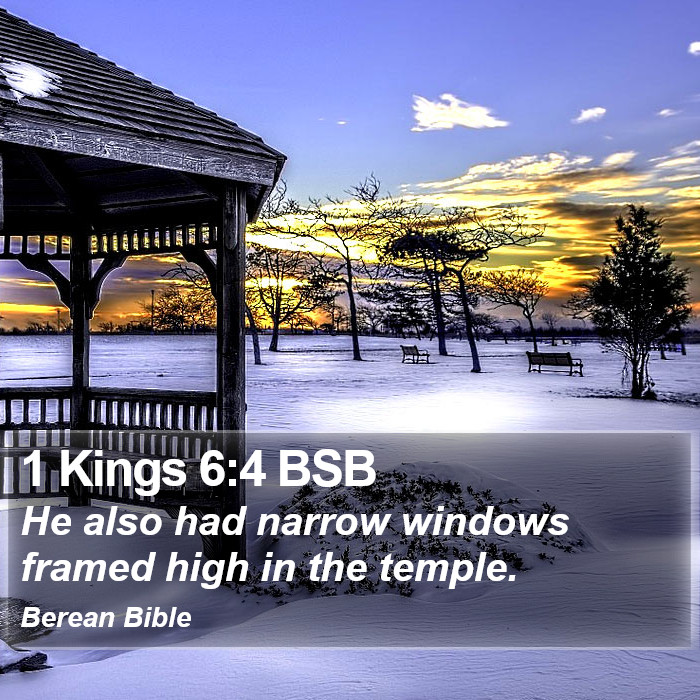 1 Kings 6:4 BSB Bible Study