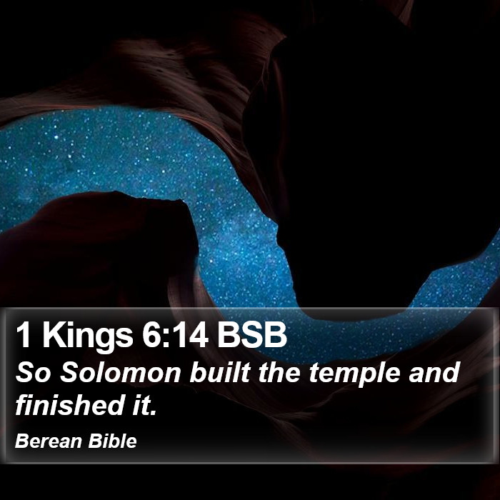 1 Kings 6:14 BSB Bible Study