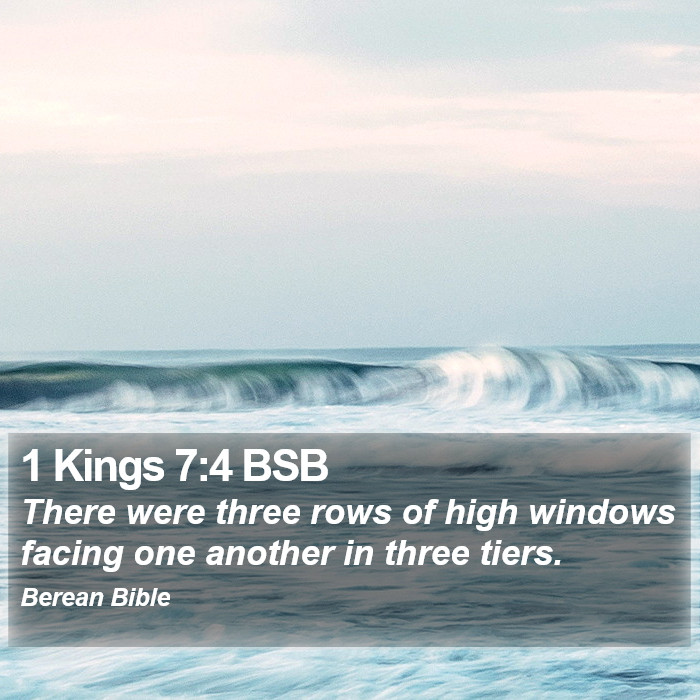 1 Kings 7:4 BSB Bible Study