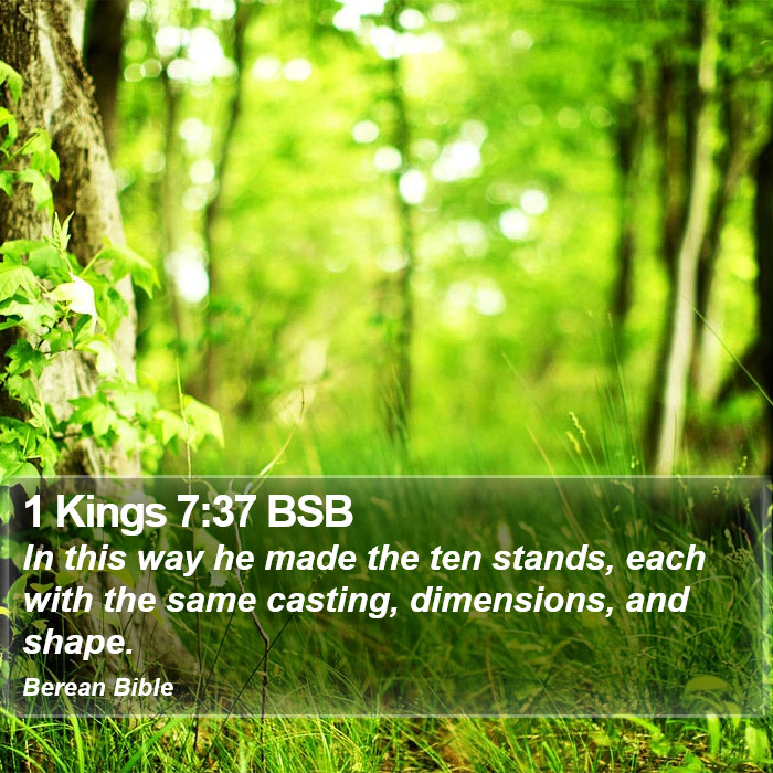 1 Kings 7:37 BSB Bible Study