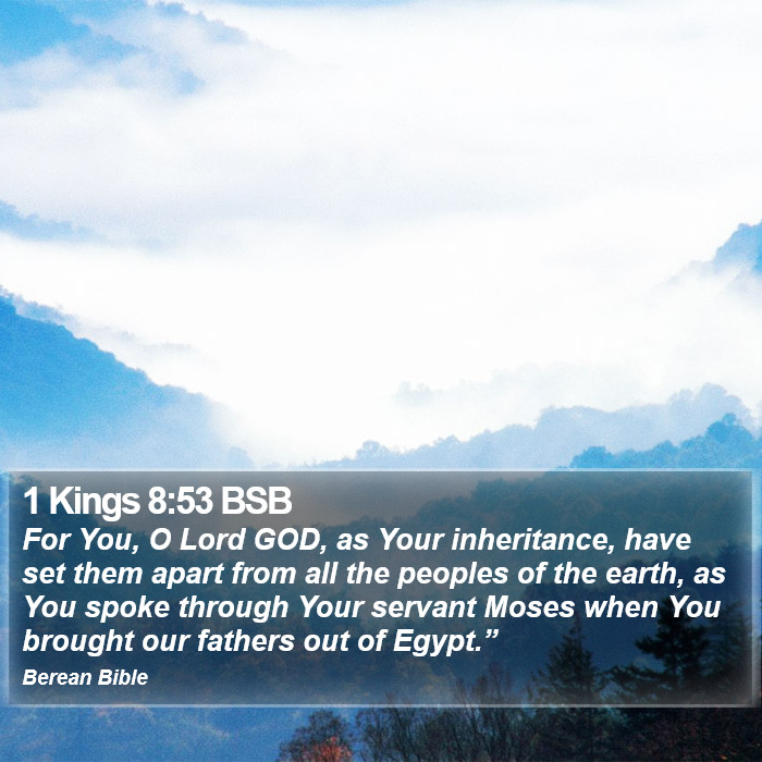 1 Kings 8:53 BSB Bible Study