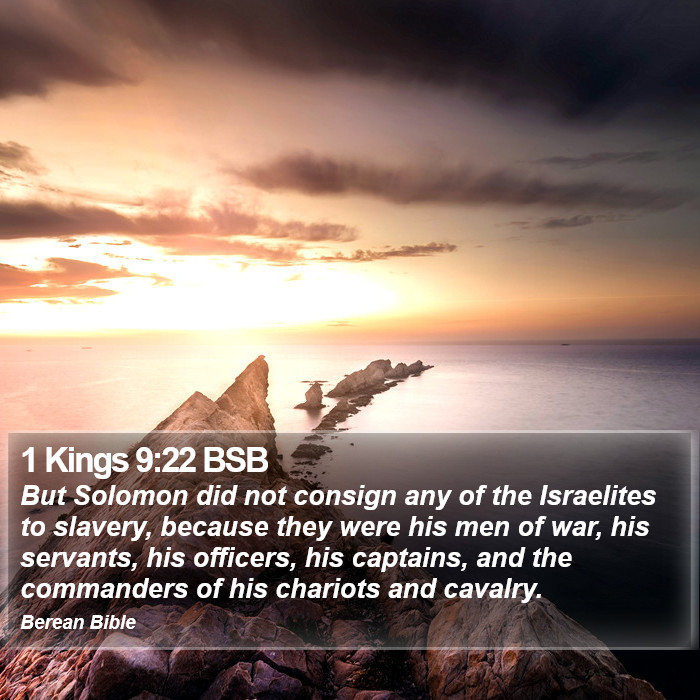 1 Kings 9:22 BSB Bible Study