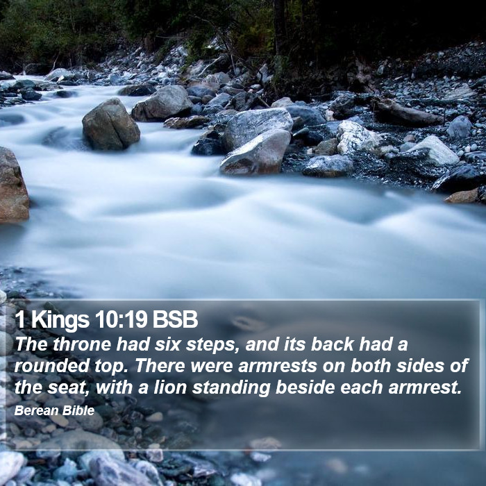 1 Kings 10:19 BSB Bible Study