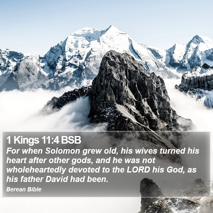 1 Kings 11:4 BSB Bible Study