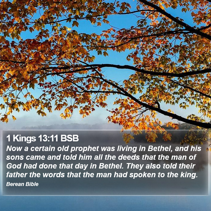 1 Kings 13:11 BSB Bible Study