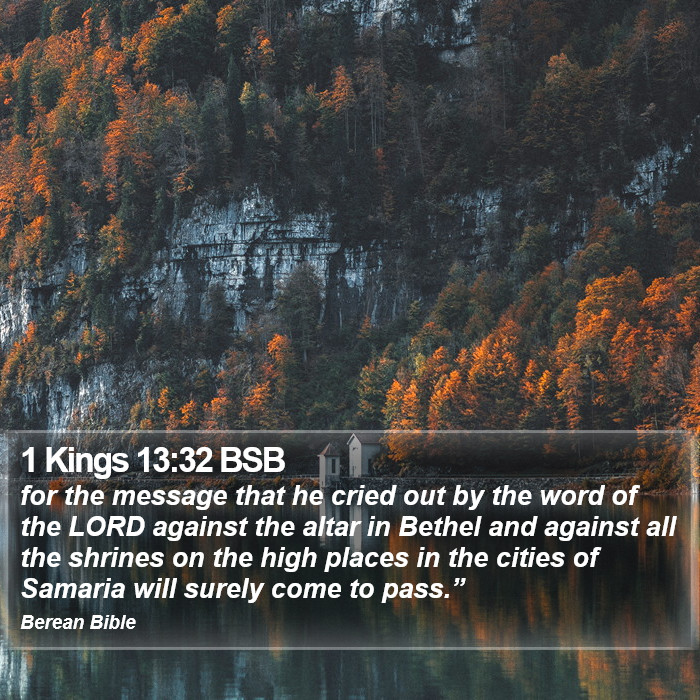 1 Kings 13:32 BSB Bible Study