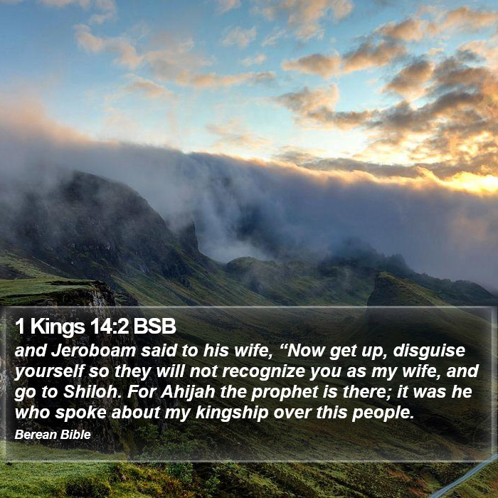 1 Kings 14:2 BSB Bible Study