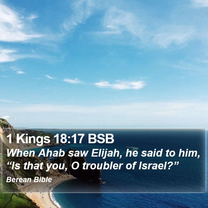 1 Kings 18:17 BSB Bible Study