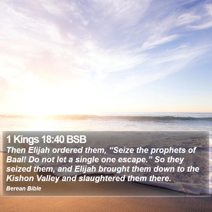 1 Kings 18:40 BSB Bible Study