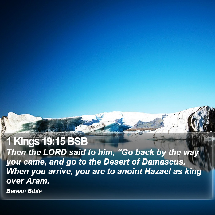 1 Kings 19:15 BSB Bible Study