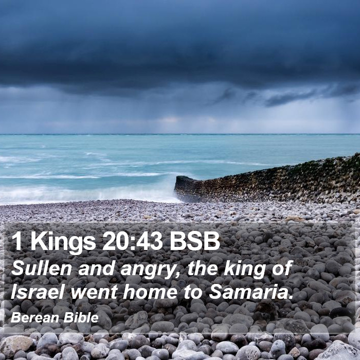 1 Kings 20:43 BSB Bible Study