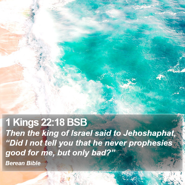 1 Kings 22:18 BSB Bible Study