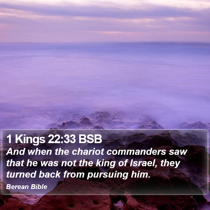 1 Kings 22:33 BSB Bible Study