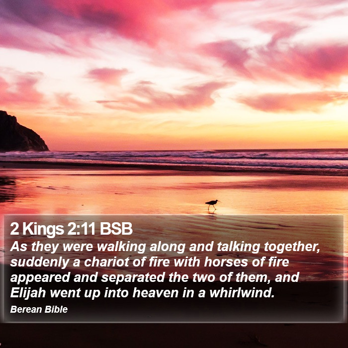 2 Kings 2:11 BSB Bible Study