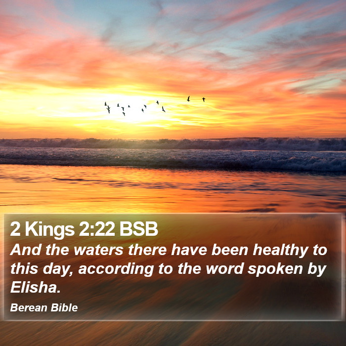 2 Kings 2:22 BSB Bible Study